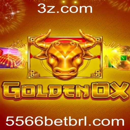 Descubra o Mundo Empolgante do Jogo GoldenOx e a Estratégia 5566 Bet